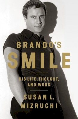 Susan L. Mizruchi - Brando's Smile - 9780393082869 - V9780393082869