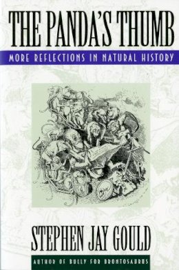 Stephen Jay Gould - The Panda´s Thumb: More Reflections in Natural History - 9780393308198 - V9780393308198