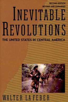 Walter Lafeber - Inevitable Revolutions - 9780393309645 - V9780393309645