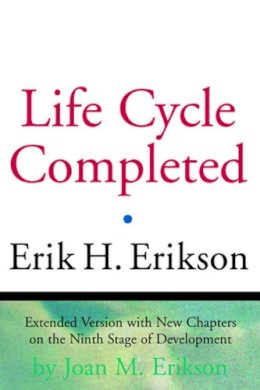 Erik H. Erickson - The Life Cycle Completed - 9780393317725 - V9780393317725