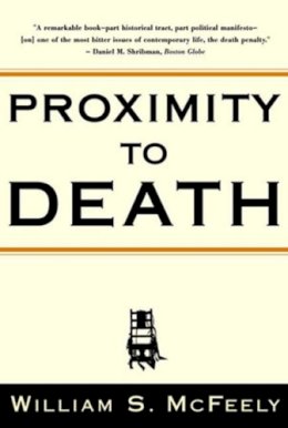William S. Mcfeely - Proximity to Death - 9780393321043 - V9780393321043