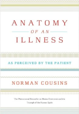 Norman Cousins - Anatomy of an Illness: As Perceived by the Patient - 9780393326840 - V9780393326840