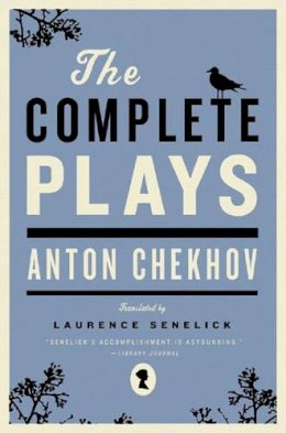 Anton Chekhov - The Complete Plays - 9780393330694 - V9780393330694