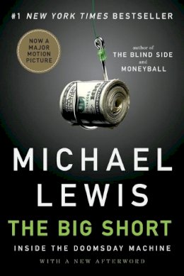 Michael Lewis - The Big Short: Inside the Doomsday Machine - 9780393338829 - V9780393338829