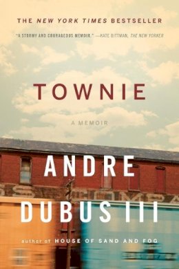 Andre Dubus Iii - Townie: A Memoir - 9780393340679 - V9780393340679