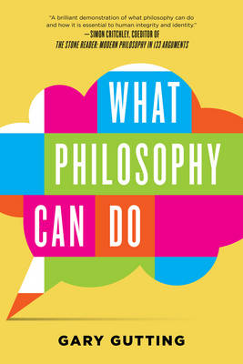 Gary Gutting - What Philosophy Can Do - 9780393353358 - V9780393353358