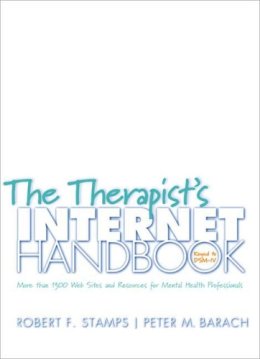 Peter M. Barach - The Therapist´s Internet Handbook: More than 1300 Web Sites and Resources for Mental Health Professionals - 9780393703429 - V9780393703429