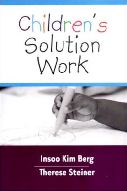 Insoo Kim Berg - Children´s Solution Work - 9780393703870 - V9780393703870