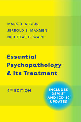 Mark D. Kilgus - Essential Psychopathology & its Treatment - 9780393710649 - V9780393710649