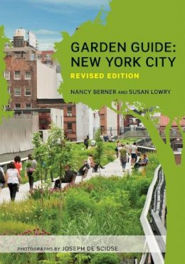 Nancy Berner - Garden Guide: New York City - 9780393733075 - V9780393733075