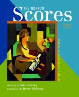 Kristine . Ed(S): Forney - The Norton Scores. A Study Anthology.  - 9780393912128 - V9780393912128