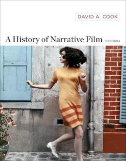 David A. Cook - A History of Narrative Film - 9780393920093 - V9780393920093