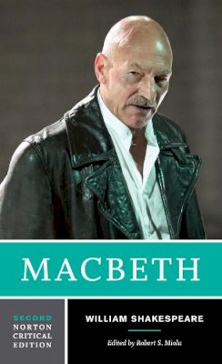 William Shakespeare - Macbeth: A Norton Critical Edition - 9780393923261 - V9780393923261