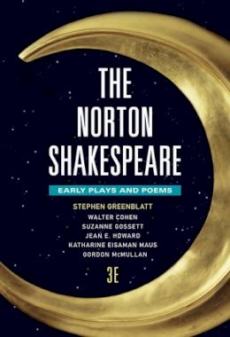 Roger Hargreaves - The Norton Shakespeare (Third Edition)  (Vol. 1: Early Plays and Poems) - 9780393938579 - V9780393938579