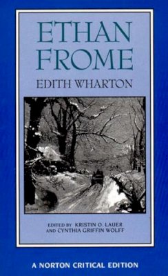 Edith Wharton - Ethan Frome - 9780393966350 - V9780393966350