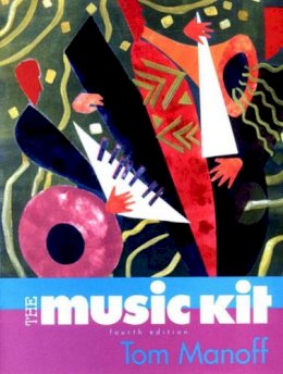 Tom Manoff - The Music Kit - 9780393974027 - V9780393974027