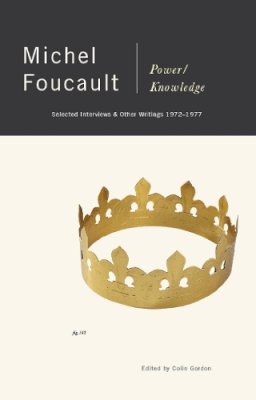 Michel Foucault - Power/Knowledge: Selected Interviews and Other Writings, 1972-1977 - 9780394739540 - V9780394739540