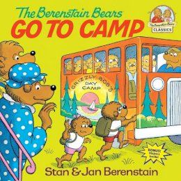 Stan Berenstain - The Berenstain Bears Go to Camp - 9780394851310 - V9780394851310