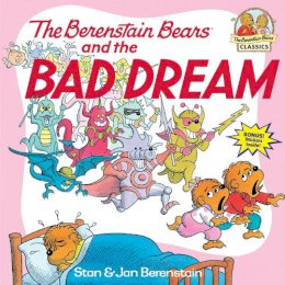 Stan Berenstain - The Berenstain Bears & the Bad Dream - 9780394873411 - V9780394873411