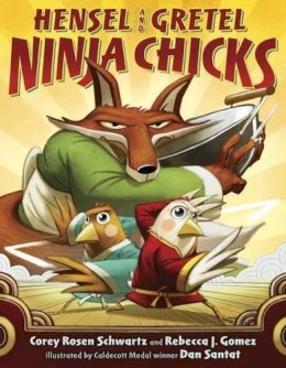 Schwartz, Corey Rosen, Gomez, Rebecca J. - Hensel and Gretel: Ninja Chicks - 9780399176265 - V9780399176265 Schwartz, Corey Rosen, Gomez, Rebecca J. - Hensel and Gretel: Ninja Chicks - 9780399176265 - V9780399176265