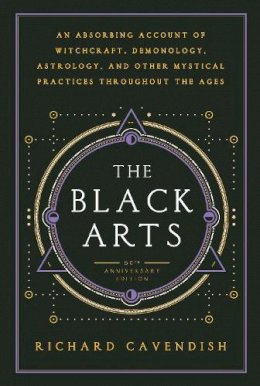 Richard Cavendish - The Black Arts - 9780399500350 - V9780399500350