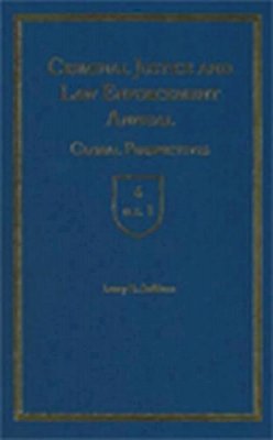 Larry E. Sullivan (Ed.) - Criminal Justice and Law Enforcement Annual: Global Perspectives - 9780404628062 - V9780404628062