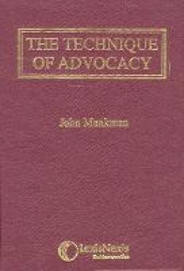 John Munkman - The Technique of Advocacy - 9780406002648 - V9780406002648
