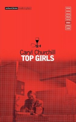 Caryl Churchill - Top Girls - 9780413554802 - V9780413554802