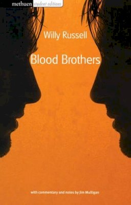 Willy Russell - Blood Brothers (Methuen Drama) - 9780413695109 - V9780413695109