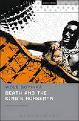 Wole Soyinka - Death and the King's Horseman: Methuen Student Edition (Methuen Student Editions) - 9780413695505 - V9780413695505