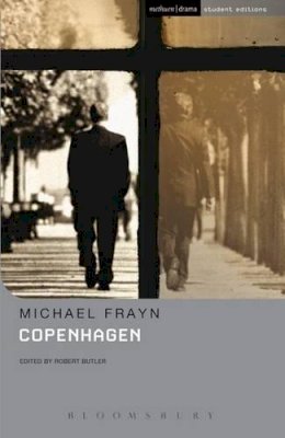 Michael Frayn - Copenhagen (Methuen Drama Student Editions) - 9780413773715 - V9780413773715