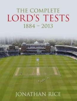 Jonathan Rice - One Hundred and Twenty Five Lord's Tests - 9780413777416 - V9780413777416