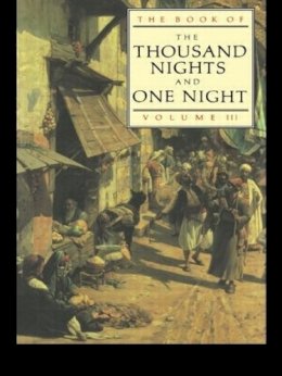 . Ed(S): Mardrus, J. C.; Mathers, E. P. - Book Of The Thousand & One Nights Vol 3 - 9780415045414 - V9780415045414