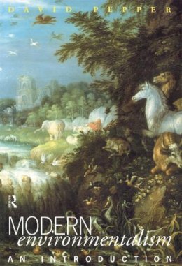David Pepper - Modern Environmentalism: An Introduction - 9780415057455 - KCW0012628