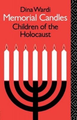 Dina Wardi - Memorial Candles: Children of the Holocaust - 9780415060998 - V9780415060998