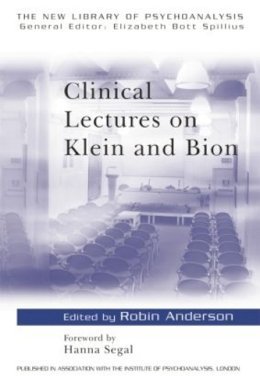 Roger Hargreaves - Clinical Lectures on Klein and Bion - 9780415069939 - V9780415069939