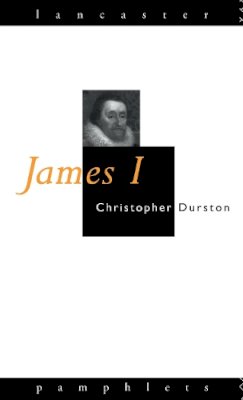 Christopher Durston - James I - 9780415077798 - V9780415077798