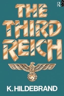 Klaus Hildebrand - The Third Reich - 9780415078610 - V9780415078610
