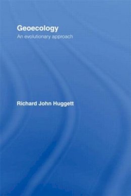 Richard Huggett - Geoecology: An Evolutionary Approach - 9780415087100 - V9780415087100