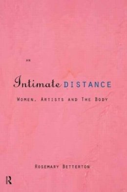 Rosemary Betterton - An Intimate Distance - 9780415110853 - V9780415110853