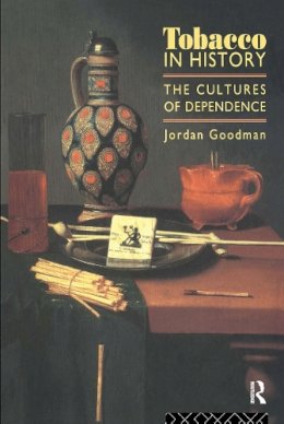 Jordan Goodman - Tobacco in History - 9780415116695 - V9780415116695