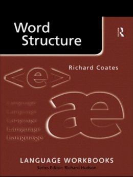 Richard Coates - Word Structure - 9780415206310 - V9780415206310