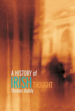 Thomas Duddy - A History of Irish Thought - 9780415206921 - KSG0027675