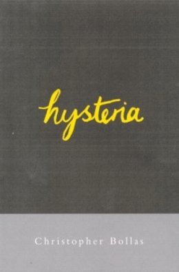 Christopher Bollas - Hysteria - 9780415220330 - V9780415220330