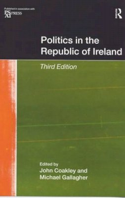 John Coakley - Politics in the Republic of Ireland - 9780415221948 - KRA0006111