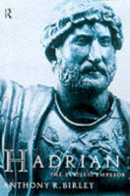 Anthony R. Birley - Hadrian: The Restless Emperor - 9780415228121 - V9780415228121