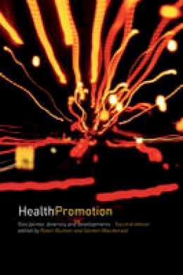 Bunton - Health Promotion: Disciplines and Diversity - 9780415235709 - V9780415235709
