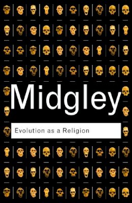 Mary Midgley - Evolution as a Religion: Strange Hopes and Stranger Fears - 9780415278331 - V9780415278331