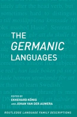 Ekkehard Konig - The Germanic Languages - 9780415280792 - V9780415280792