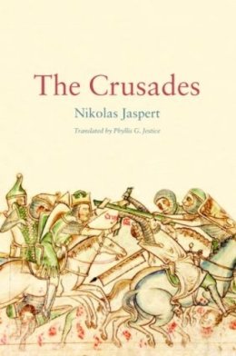 Nikolas Jaspert - The Crusades - 9780415359689 - V9780415359689